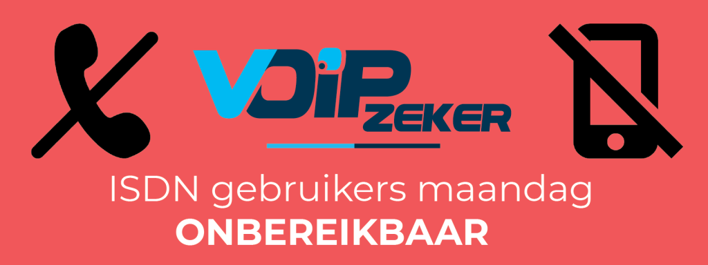 ISDN gebruikers maandag onbereikbaar